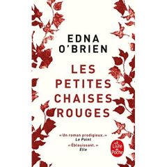 Les Petites Chaises rouges - O'Brien Edna - Saint-Loup Aude de - Dauzat Pierre-