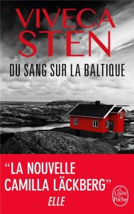 Du sang sur la Baltique - Sten Viveca - Cassaigne Rémi