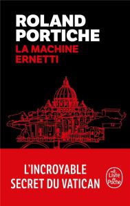 La Machine Ernetti/01/ - Portiche Roland