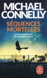 Séquences mortelles - Connelly Michael