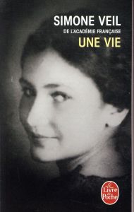 Une vie - Veil Simone