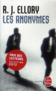 Les anonymes - Ellory R. J. - Baude Clément