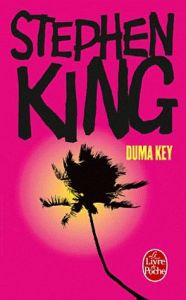 Duma Key - King Stephen - Desmond William Olivier