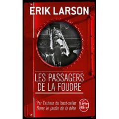 Les passagers de la foudre - Larson Erik - Amfreville Marc