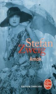 Amok - Zweig Stefan - Hella Alzir - Bournac Olivier - Rol