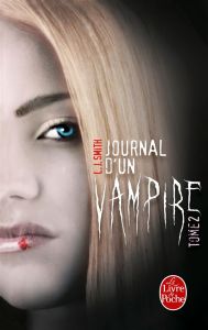 Journal d'un vampire Tome 2 - Smith L. J. - Tolila Isabelle