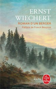 Roman d'un berger - Wiechert Ernst - Duclos Sylvaine - Bouysse Franck