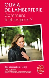 Comment font les gens ? - Lamberterie Olivia de