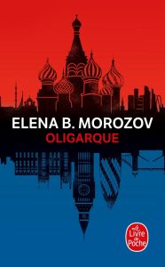 Oligarque - Morozov Elena B.