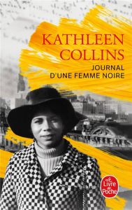 Journal d'une femme noire - Collins Kathleen - Capelle Marguerite - Cohen Hélè