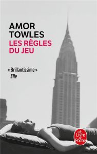 Les Règles du jeu - Towles Amor