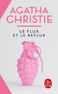 Le flux et le reflux - Christie Agatha - Champon Elise