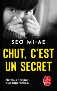 Chut, c'est un secret - Seo Mi-Ae - Kwon Jihyun - Delmas Rémi