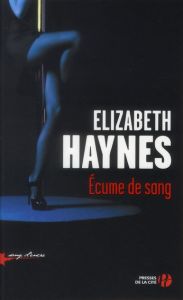 Ecume de sang - Haynes Elizabeth - Malfoy Valérie