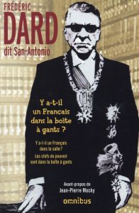 Y a t-il un Français dans la boite à gants ? Y a-t-il un Français dans la salle ? %3B Les clefs du pou - Dard Frédéric - Mocky Jean-Pierre