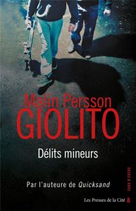 Délits mineurs - Persson Giolito Malin