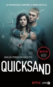 Quicksand. Rien de plus grand - Persson Giolito Malin - Mennerich Laurence