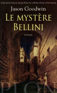 Le mystère Bellini - Goodwin Jason - Israël Fortunato