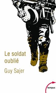 Le soldat oublié - Sajer Guy