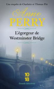 L'égorgeur de Westminster Bridge - Perry Anne