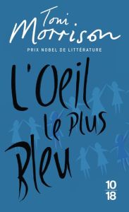 L'oeil le plus bleu - Morrison Toni - Guiloineau Jean