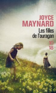 Les filles de l'ouragan - Maynard Joyce - Arous Simone