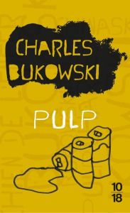 Pulp - Bukowski Charles