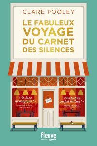 Le fabuleux voyage du carnet des silences - Pooley Clare - Guerre Karine