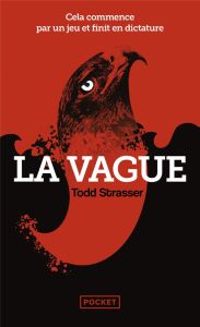 La vague - Strasser Todd