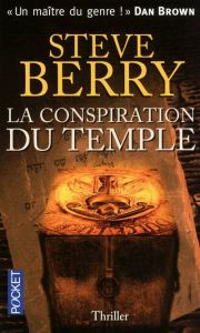 La conspiration du temple - Berry Steve - Smith Françoise