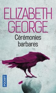 Cérémonies barbares - George Elizabeth - Wattwiller Dominique