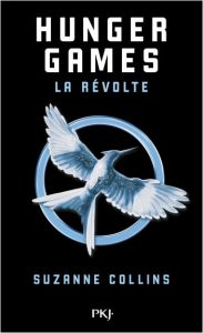 Hunger Games Tome 3 : La révolte - Collins Suzanne - Fournier Guillaume