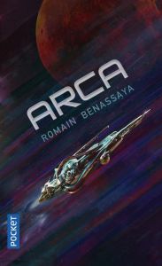 Arca - Benassaya Romain