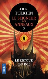 Le Seigneur des Anneaux Tome 3 : Le retour du roi - Tolkien John Ronald Reuel - Lauzon Daniel