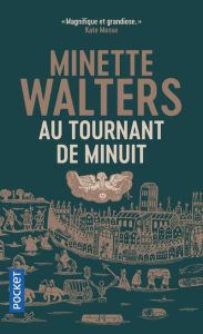 Au tournant de minuit - Walters Minette - Hunt Janet - Demange Odile