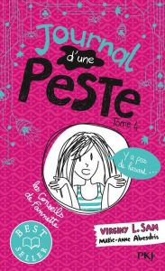 Journal d'une peste Tome 4 : Y a pas de hasard... - Sam Virginy L. - Abesdris Marie-Anne