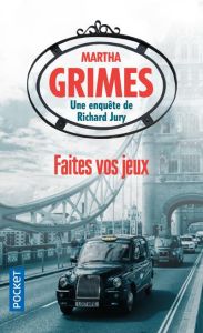 Faites vos jeux - Grimes Martha - Serval Nathalie