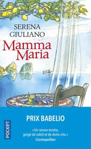 Mamma Maria - Giuliano Serena