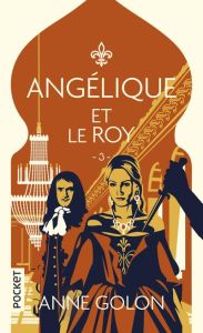 Angélique/03/Angélique et le Roy - Golon Anne