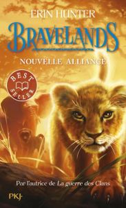 Bravelands Tome 1 : Nouvelle alliance - Hunter Erin - Rosson Christophe