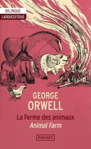 La ferme des animaux. Edition bilingue français-anglais - Orwell George - Recoursé Charles - Cochet Stéphani