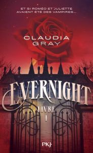 Evernight Tome 1 - Gray Claudia - Chartres Cécile