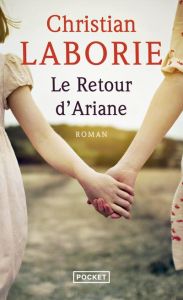 Les fiancés de l'été Tome 2 : Le Retour d'Ariane - Laborie Christian