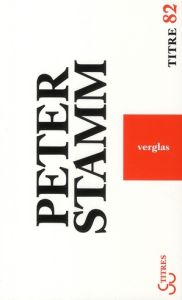 Verglas - Stamm Peter - Roethel Nicole