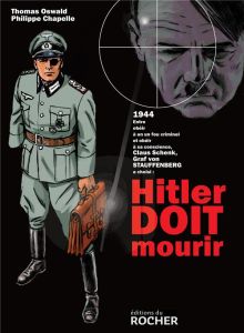 Hitler doit mourir - Oswald Thomas - Chapelle Philippe