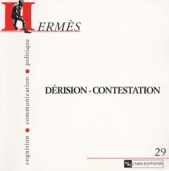 Hermès N° 29 : Dérision-Contestation - Mercier Arnaud