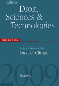 Cahiers Droit, Sciences et Technologies N° 2 : Droit et Climat - Vergès Etienne