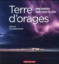 Terre d'orages - Bondiou Anne - Fellous Jean-Louis