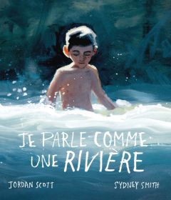 Je parle comme une rivière - Scott Jordan - Smith Sydney - Cassim Shaïne