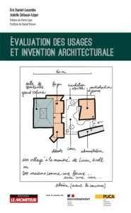 Evaluation des usages et invention architecturale - Daniel-Lacombe Eric - Zetlaoui-Léger Jodelle - Cay